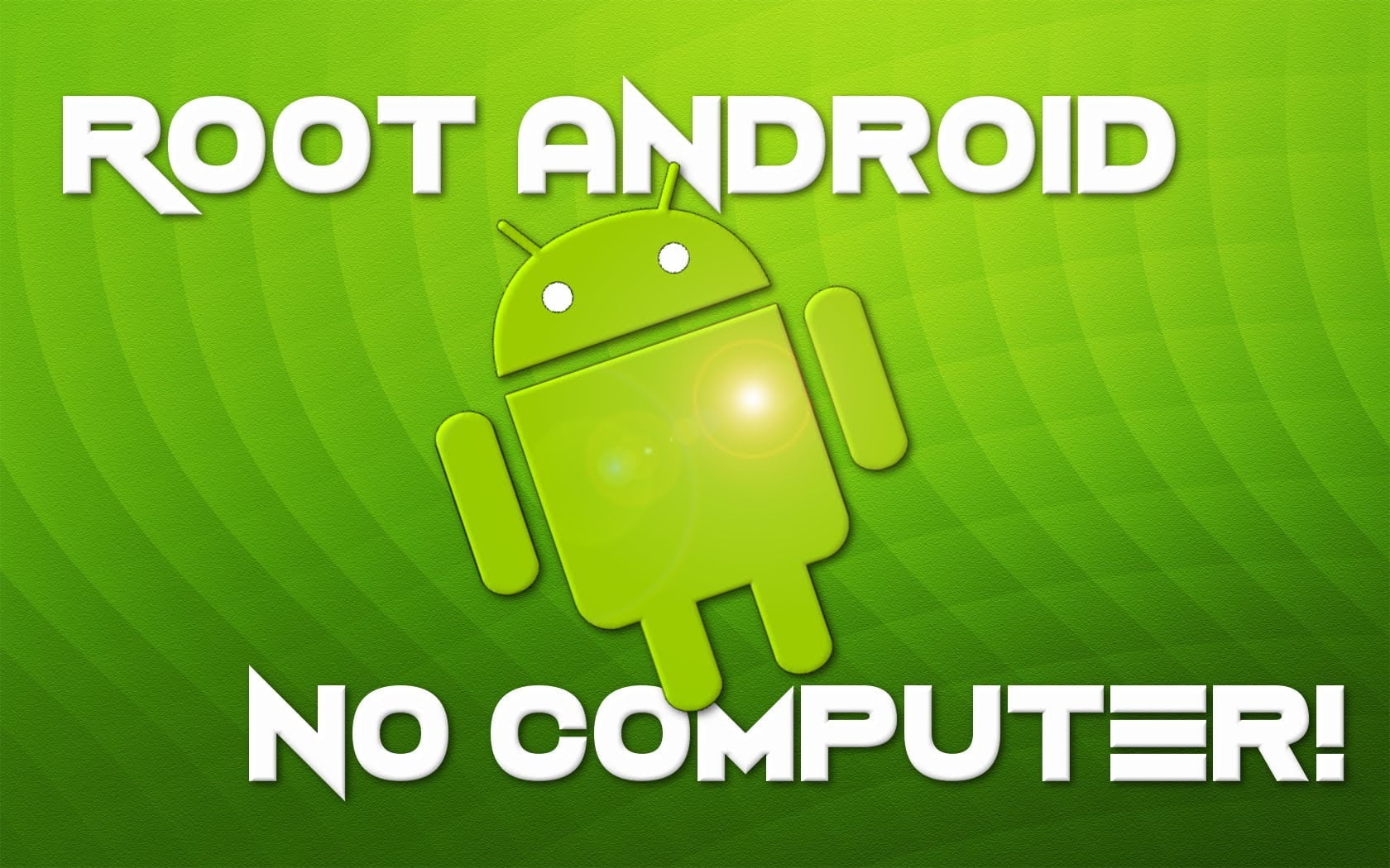 Root Any Android Smartphone
